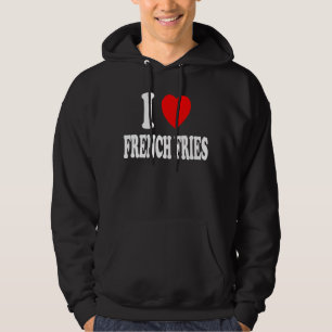 Moletom Eu Amo Amor Batatas Fritas Francesas Comida Rápida