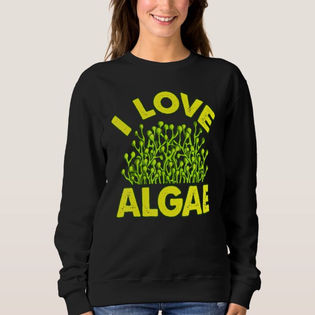 Moletom Eu Amo Biologia de Algas Diatomácea Verde Organism (Frente)