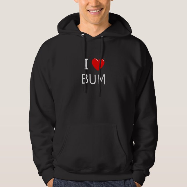 Moletom Eu Amo Bum Witang Slang Piada Humor Engraçado Sarc (Frente)
