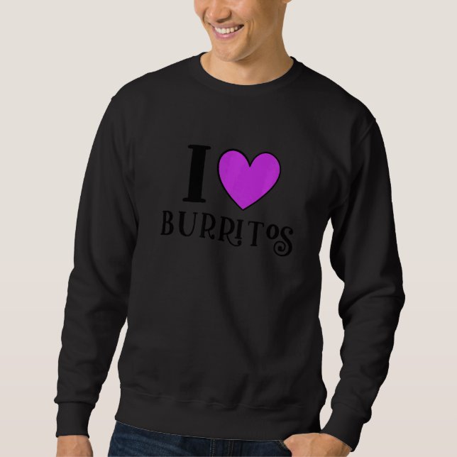 Moletom Eu Amo Burritos Comida Mexicana (Frente)