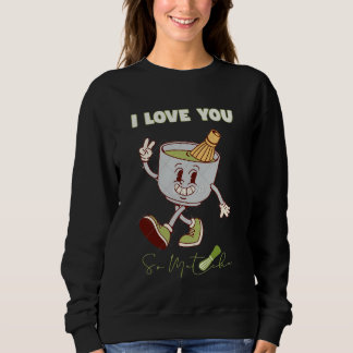 Moletom Eu Amo Casaco Aconchegante de Matcha Minimalista