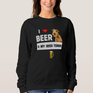 Moletom Eu Amo Cerveja E Meu Terrier Irlandês Mãe Pai Prop