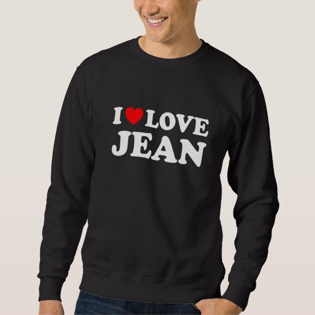 Moletom Eu Amo Jean Eu Adoro Jean   (Frente)