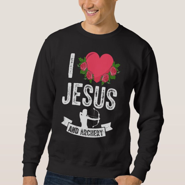 Moletom Eu Amo Jesus E Arqueiro Arco Archer Bowm (Frente)