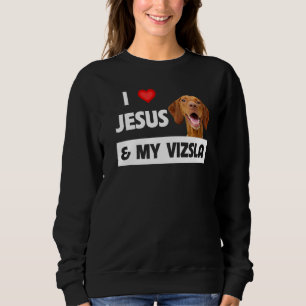 Moletom Eu Amo Jesus E Meu Cachorro Vizsla Mãe Pai Christi