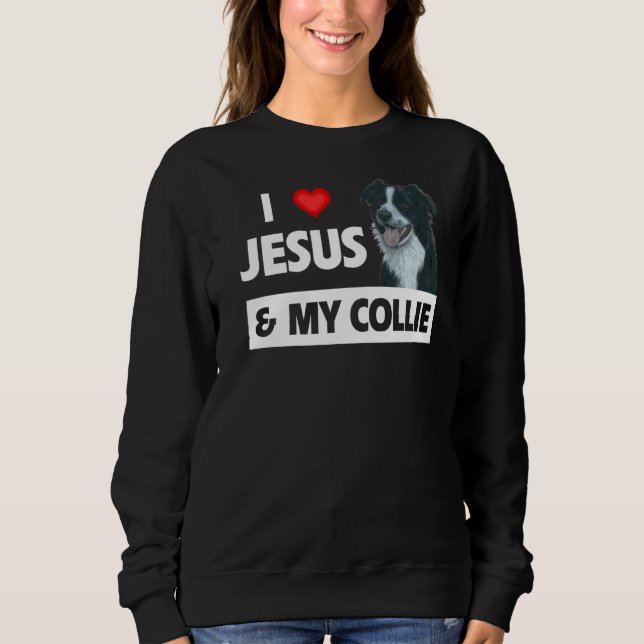 Moletom Eu Amo Jesus E Minha Fronteira Collie Herdando Cac (Frente)