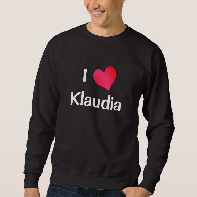 Moletom Eu Amo Klaudia (Frente)