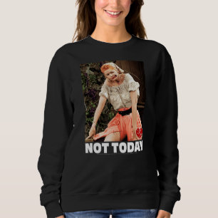 Moletom Eu Amo Lucy Não Hoje