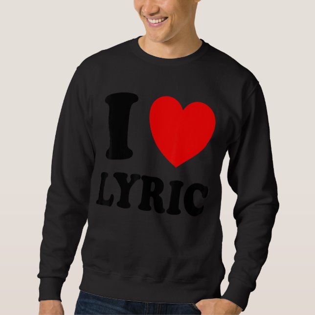 Moletom Eu Amo Lyric (Frente)