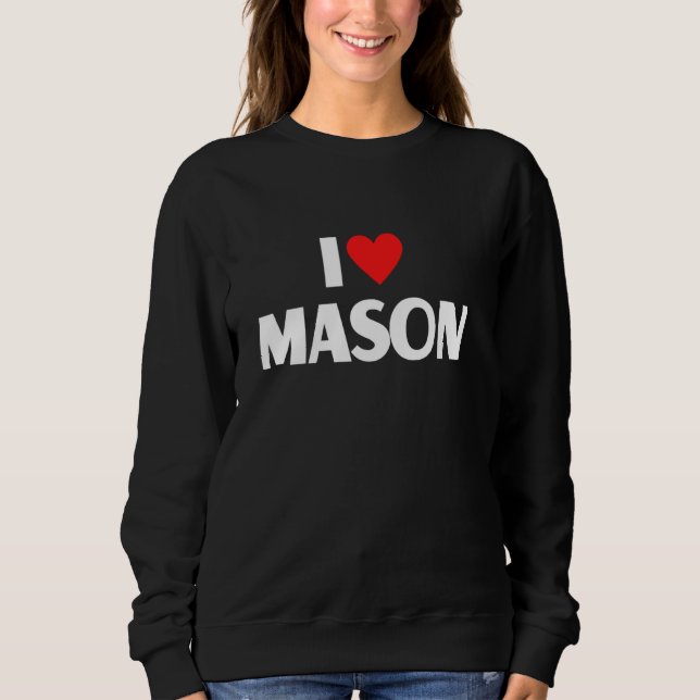 Moletom Eu Amo Mason I Heart Mason (Frente)