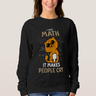 Moletom Eu Amo Matemática, Faz as Pessoas Chorarem, Gatinh