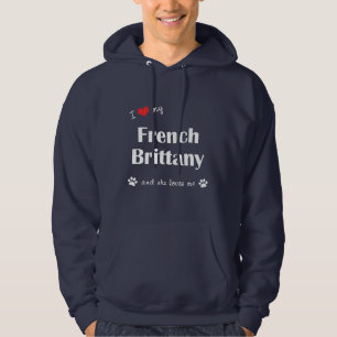 Moletom Eu amo meu Brittany francês (o cão fêmea)