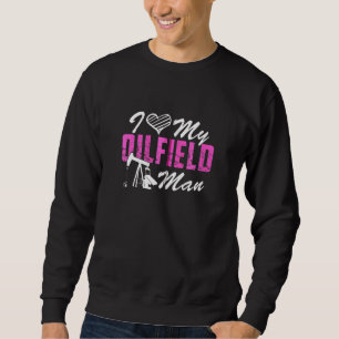 Moletom Eu Amo Meu Homem De Oilfield - Trabalhador De Petr