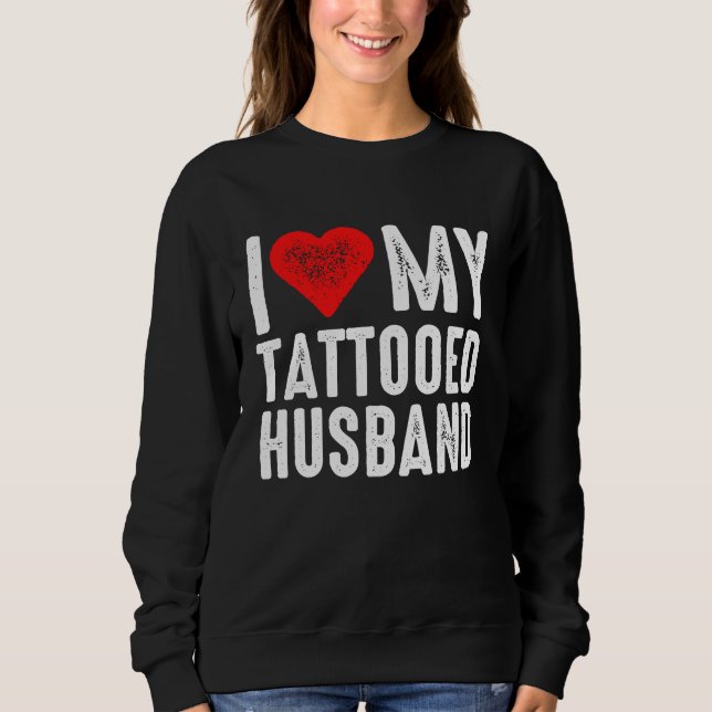 Moletom Eu Amo Meu Marido Tatuado (Frente)