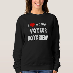 Moletom Eu Amo Meu Namorado Voyeur Quente - presente engra