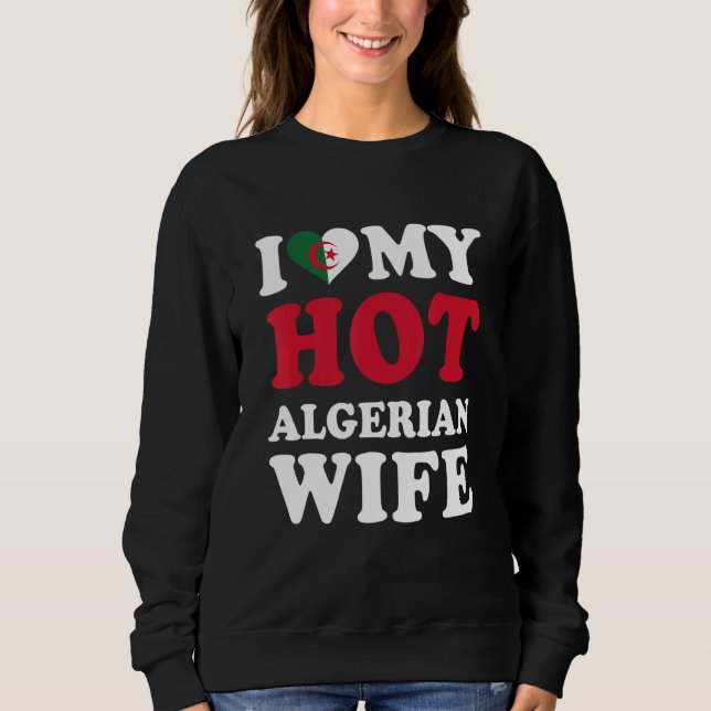 Moletom Eu amo minha esposa argelina quente presente engra (Frente)
