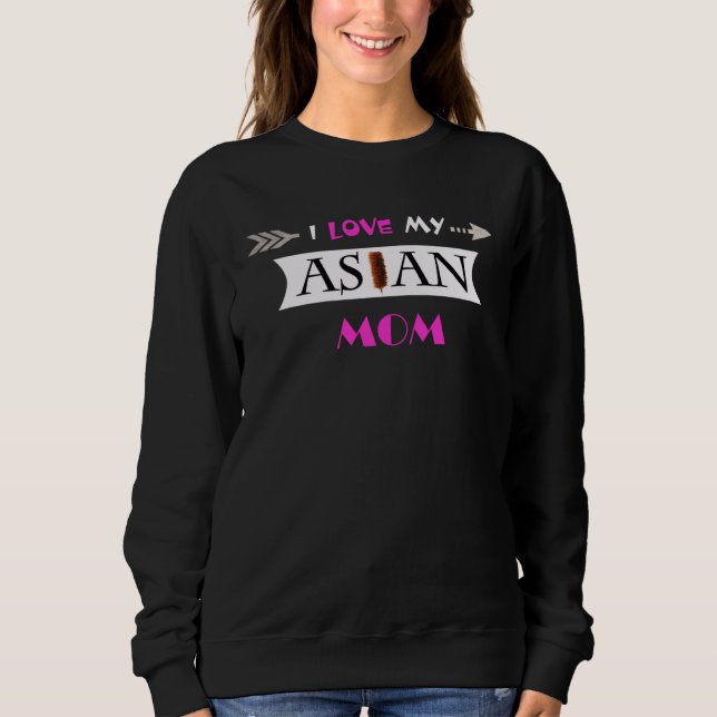 Moletom Eu Amo Minha Mãe Asiática Dia das Mães (Frente)