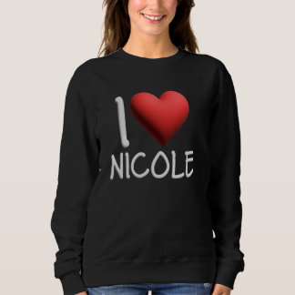 Moletom Eu Amo Nicole Name Personalised Girl Aman
