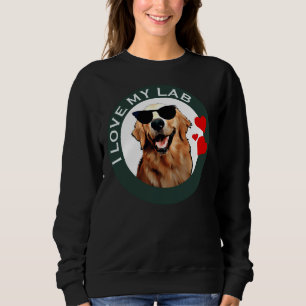 Moletom Eu Amo O Meu Labrador, O Retriever Verde Ativo