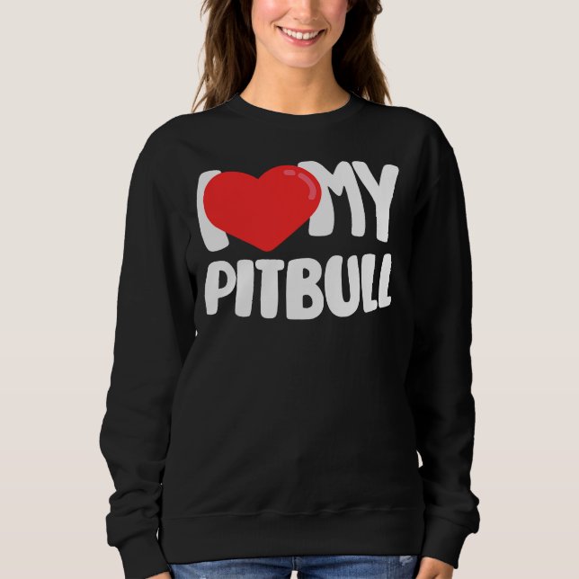 Moletom Eu Amo O Meu Pitbull (Frente)