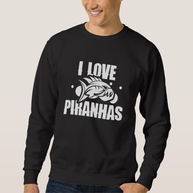 Moletom Eu Amo Piranhas Peixe Retro Piranha (Frente)