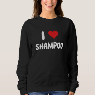 Moletom Eu Amo Shampoo - Stylist Salon Hairdresser Wa