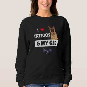 Moletom Eu Amo Tatuagens e o Corpo do Meu Cachorro GSD Pas