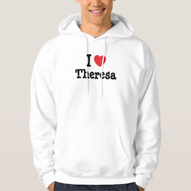 Moletom Eu amo Theresa Heart Shirt (Frente)