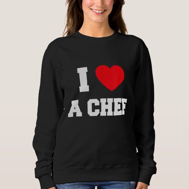 Moletom Eu Amo Um Chef (Frente)