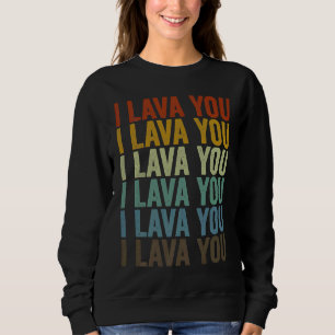 Moletom Eu Amo Você Vulcões Vulcão Geologia Lava