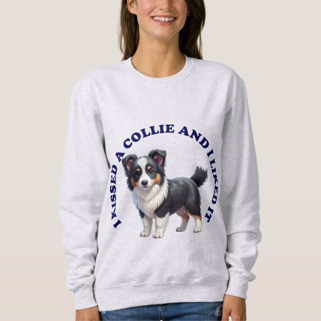 Moletom Eu beijei um cachorrinho Collie (Frente)