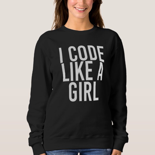 Moletom Eu Codigo Como Uma Menina Programadora É Uma Ideia (Frente)