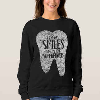Moletom Eu Crio Dentista Dentista Dentista Também