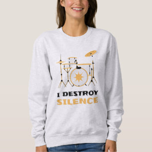 Moletom Eu Destruo Silence Funny Drummer