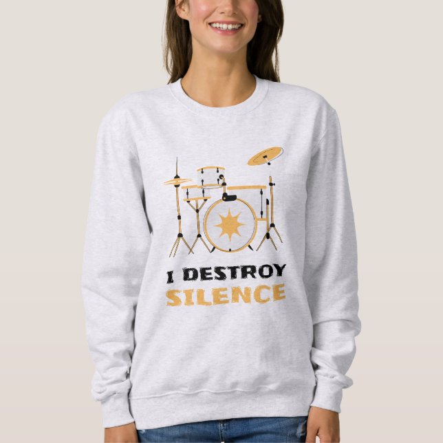 Moletom Eu Destruo Silence Funny Drummer (Frente)