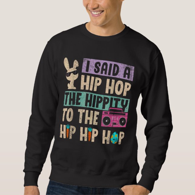 Moletom Eu Disse "Hip Hip Hop Bunny Easte" (Frente)