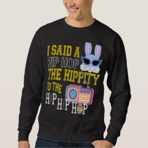 Moletom Eu Disse Hip Hop A Hippity Para Salto Hip Hop Bunn