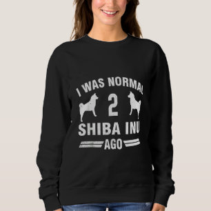 Moletom Eu Era Normal 2 Shiba Inu Ago Legal Cachorro Prese