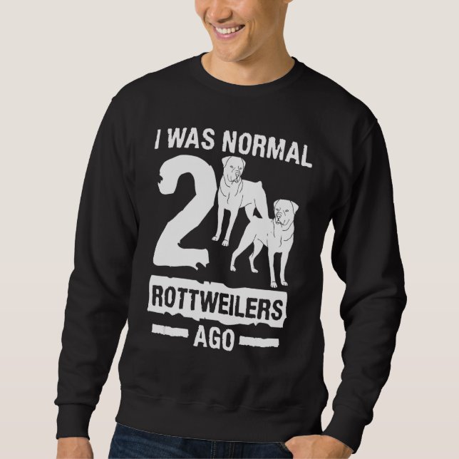 Moletom Eu Era Normal Há 2 Rotuleiros Cão Animal (Frente)