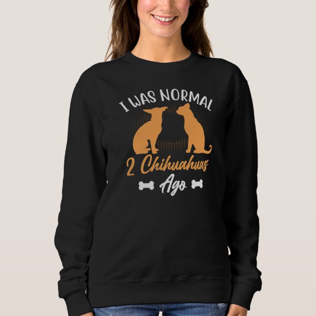 Moletom Eu Era Um Cão De Chihuahuas (Frente)