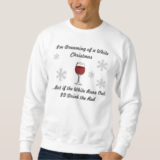Moletom Eu estou sonhando de uma camisola do Natal do
