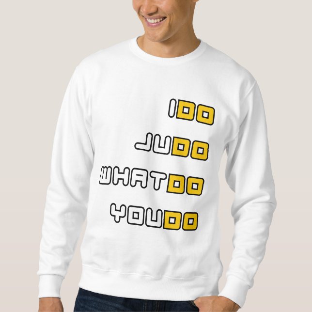 Moletom Eu faço a camisola do judo (Frente)