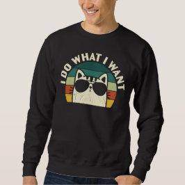 Moletom Eu Faço o Que Eu Quero Amante de Gatos