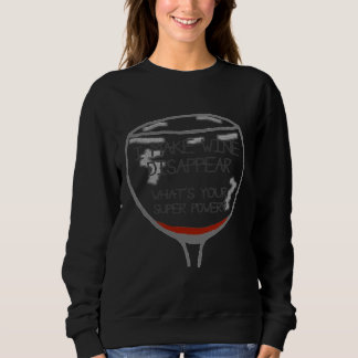 Moletom Eu Faço O Vinho Desaparecer Qual É O Seu Super Pod