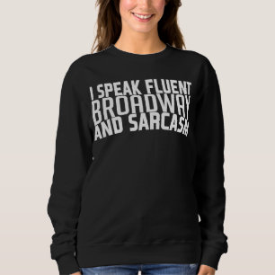 Moletom Eu Falo Fluent Broadway E Música Sarcasm Broadway