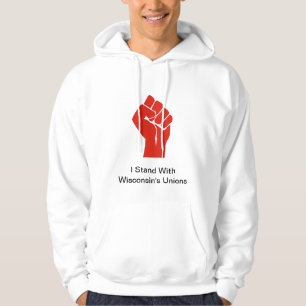 Moletom Eu fico com os sindicatos do Wisconsin