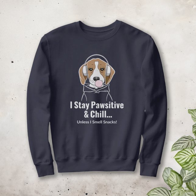Moletom Eu fico pawsitivo e esfrio o cachorro beagle engra (Criador carregado)