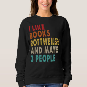 Moletom Eu Gosto De Livros Rottweilers E Talvez Pessoas Pa
