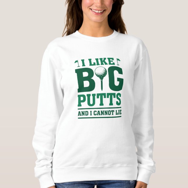 Moletom Eu Gosto De Putts Grandes E Não Posso Mentir (Frente)