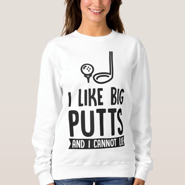 Moletom Eu Gosto De Putts Grandes E Não Posso Mentir Pai J (Frente)